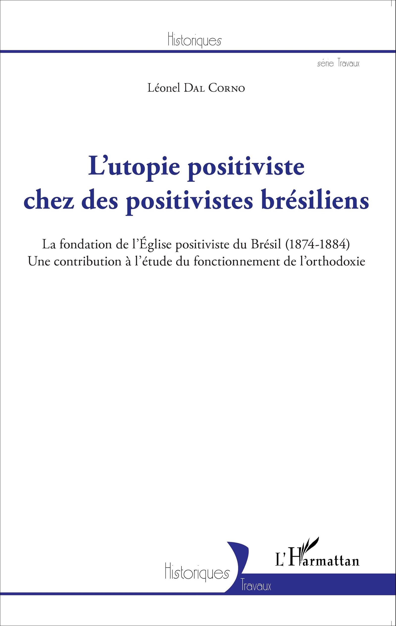 L'utopie positiviste chez des positivistes brésiliens